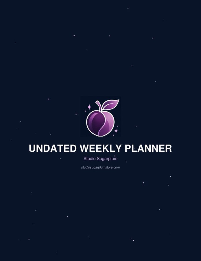 Undated Weekly Planner (Studio Sugarplum)